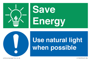 Save Energy - Use natural light when possible